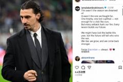 伊布社媒激勵球隊：雖非理想賽季，仍將以更強姿態(tài)回歸