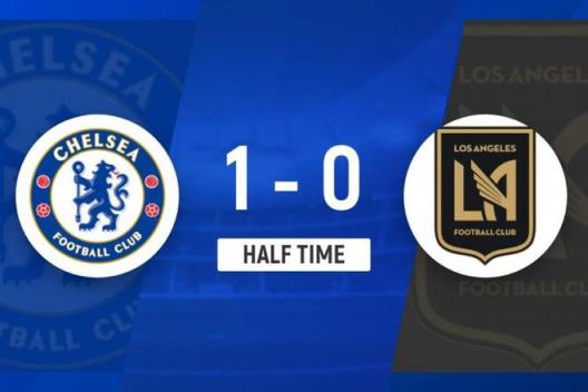 半場-切爾西1-0洛杉磯FC 杰克遜助攻內托破門先拔頭籌