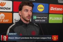 芒特：傷病出乎意料，希望歐聯冠軍為賽季畫上句號